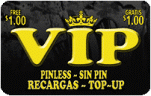 VIP Pinless Calling Credit